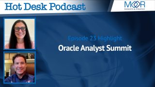 Oracle Analyst Summit - Episode 23 - Hot Desk Podcast