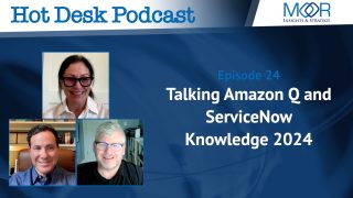 The Hot Desk Podcast Ep 24: Talking Amazon Q and ServiceNow Knowledge 2024