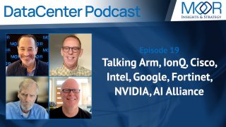 Ep19 - MI&S Datacenter Podcast: Arm, IonQ, Cisco, Intel, Google, Fortinet, NVIDIA, AI Alliance