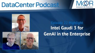 Intel Gaudi 3 for GenAI in the Enterprise - Episode 22 - DataCenter Podcast