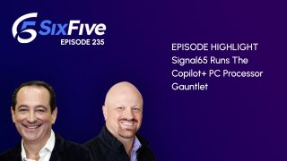 The Six Five - Signal65 Runs The Copilot+ PC Processor Gauntlet