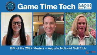 IBM at the 2024 Masters — Augusta National Golf Club — MI&S Game Time Tech