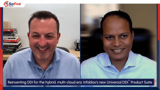 Six Five: Reinventing DDI for the Hybrid, Multi-Cloud Era