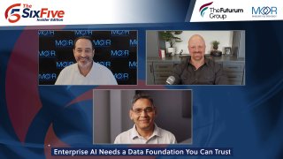 The Six Five Insider Edition: Enterprise AI Needs a Data Foundation You Can Trust