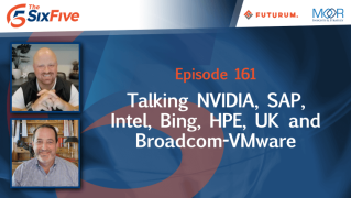 Talking-NVIDIA-SAP-Intel-Bing-HPE-UK-and-Broadcom-VMware